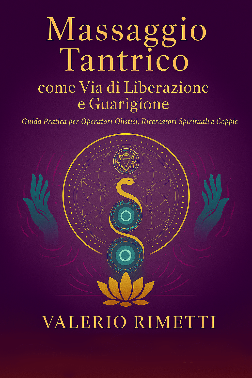 IL MASSAGGIO TANTRICO l’Energia Sessuale, Kundalini e… - Libro PDF download gratis 8 IL MASSAGGIO TANTRICO l’Energia Sessuale, Kundalini e… – Libro PDF download gratis